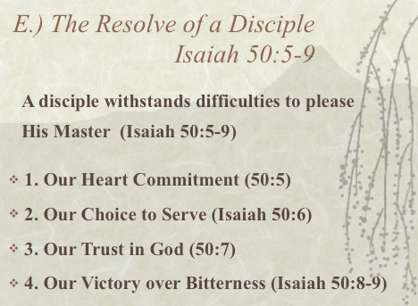Four aspects of a disciple’s resolve from Isaiah 50:5–9