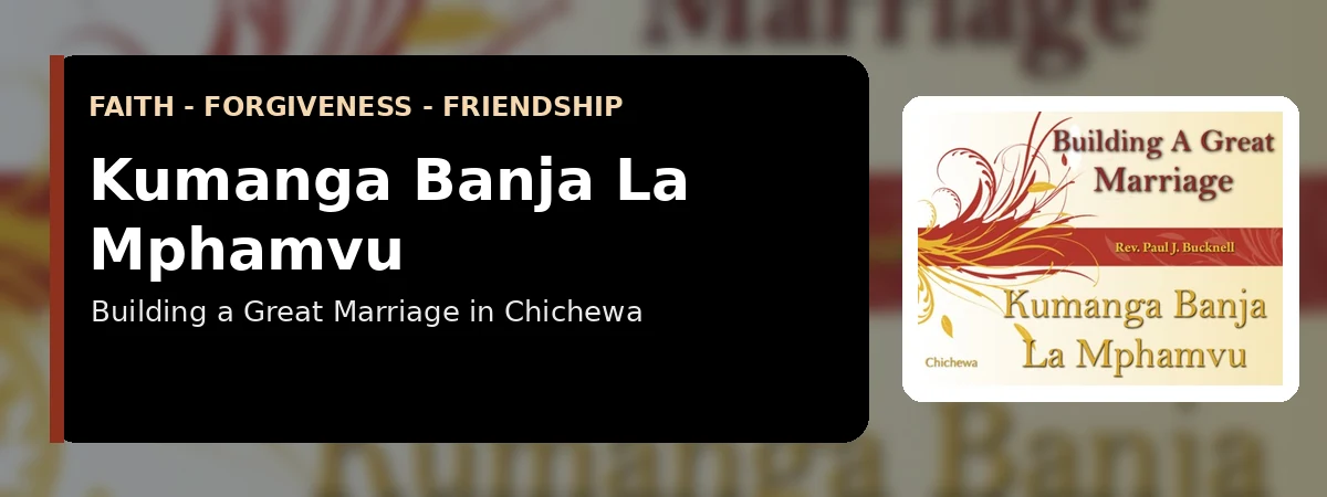Chichewa marriage series